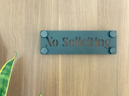 No Soliciting Sign