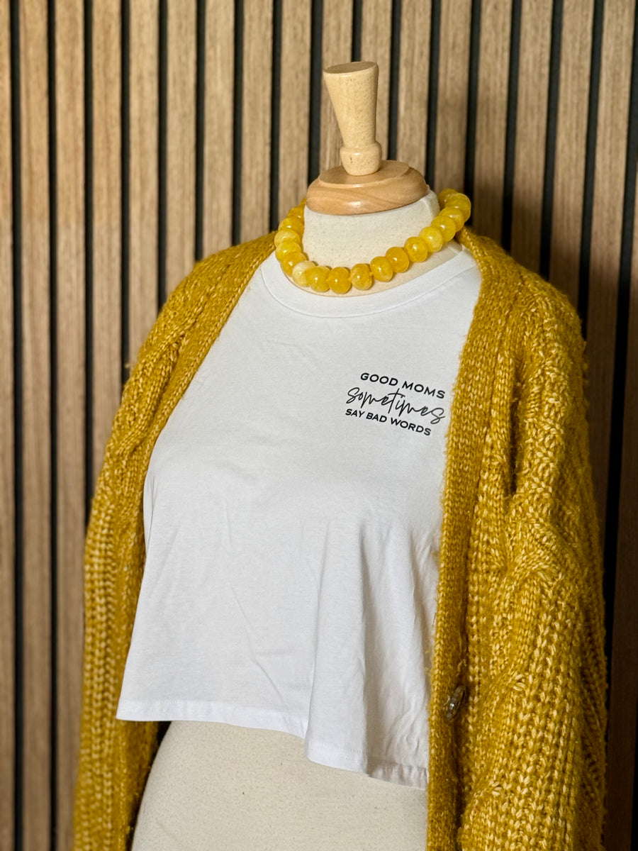 Good Moms, Bad Words Cropped Tee