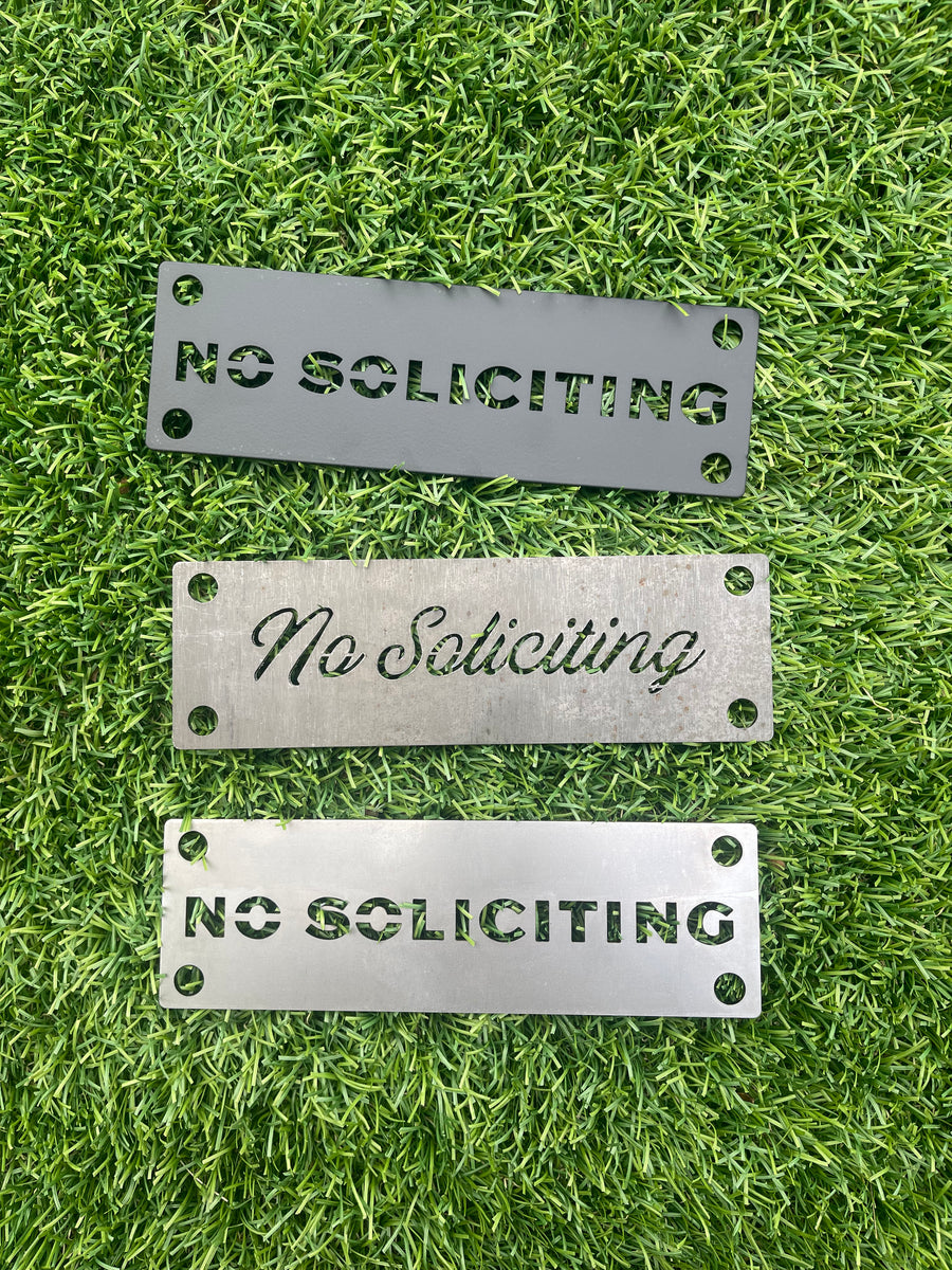 No Soliciting Sign