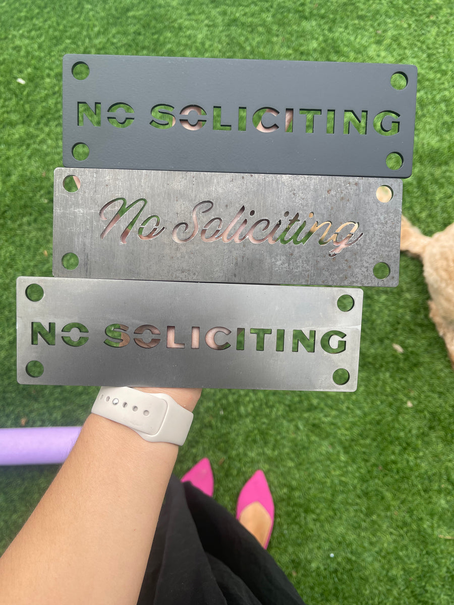 No Soliciting Sign